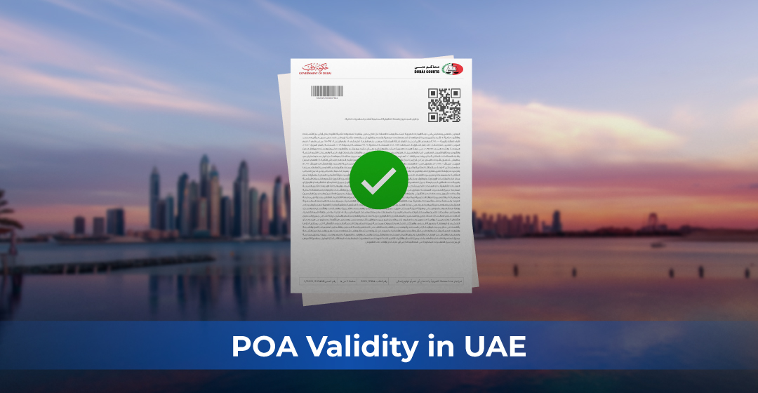 How Long Is a Power of Attorney Valid in the UAE?